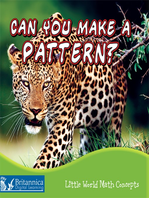 Title details for Can You Make a Pattern? by Britannica Digital Learning - Wait list
